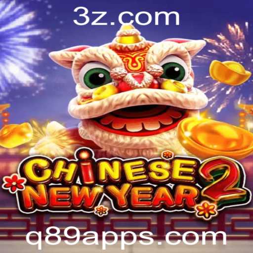 Explorando o Fascinante Mundo do Jogo CHINESENEWYEAR2 e o q89 app